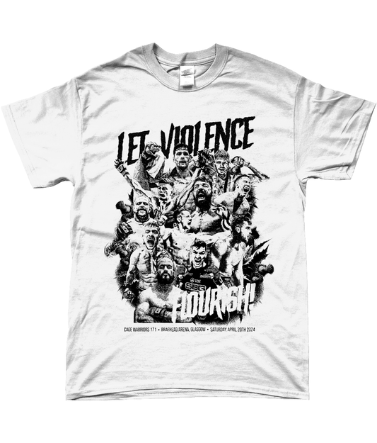 Let Violence Flourish T-Shirt (Front)