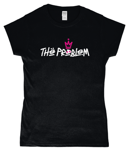 The Problem Women's Fitted T-Shirt (Black)