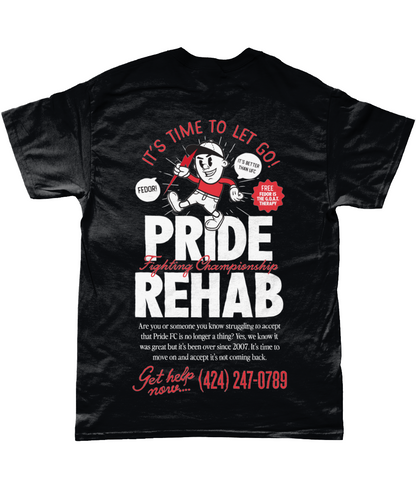 Pride FC Rehab T-Shirt